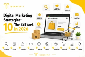 Digital Marketing Strategies 10 That Still Work in 2026
